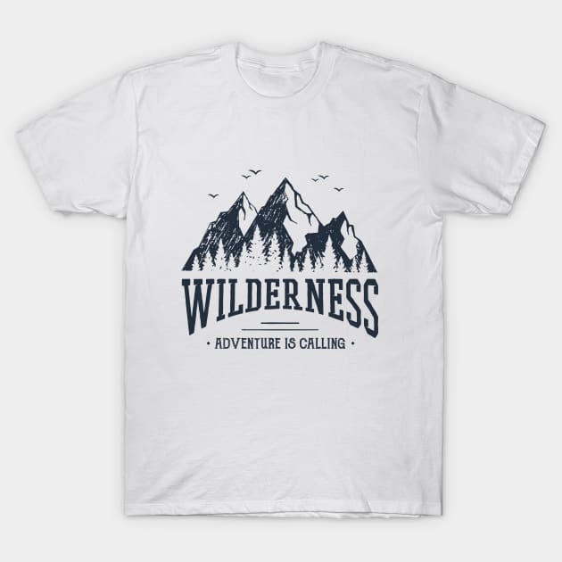 Wilderness. Adventure Is Calling T-Shirt by SlothAstronaut